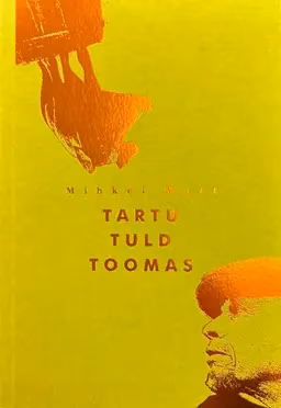 Tartu tuld toomas kiho